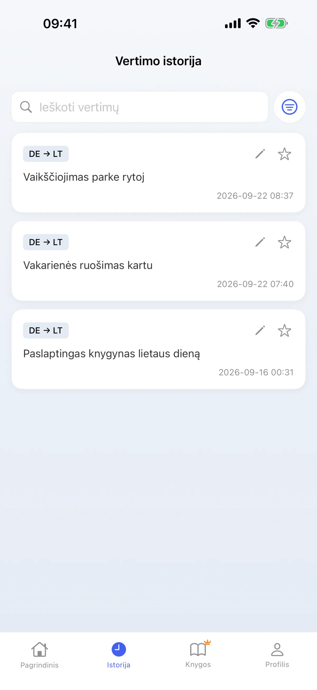 Vertimo eiga – išsaugotus iššifravimus galima pakartoti bet kuriuo metu