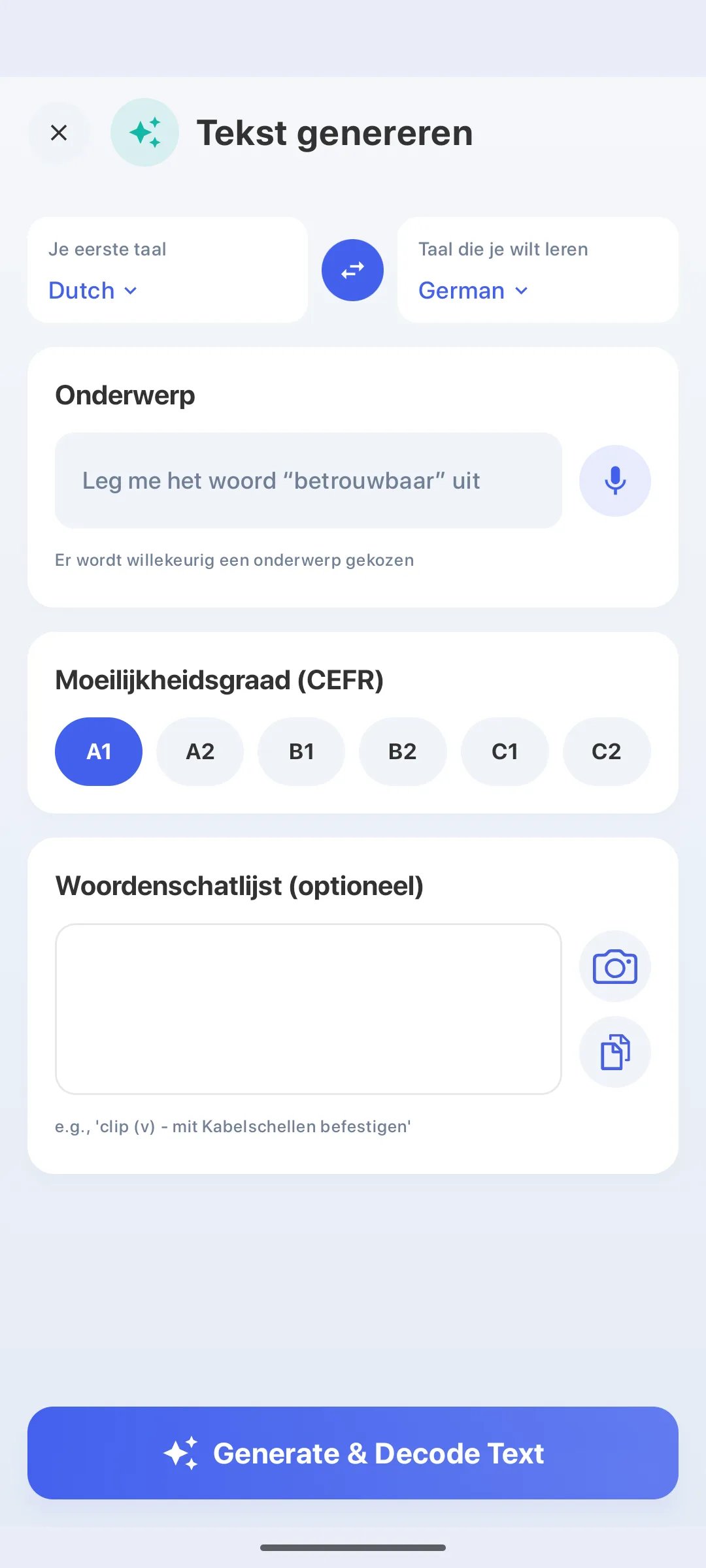 De AI schrijft teksten over jouw onderwerp – op jouw niveau, van A1 tot C2.