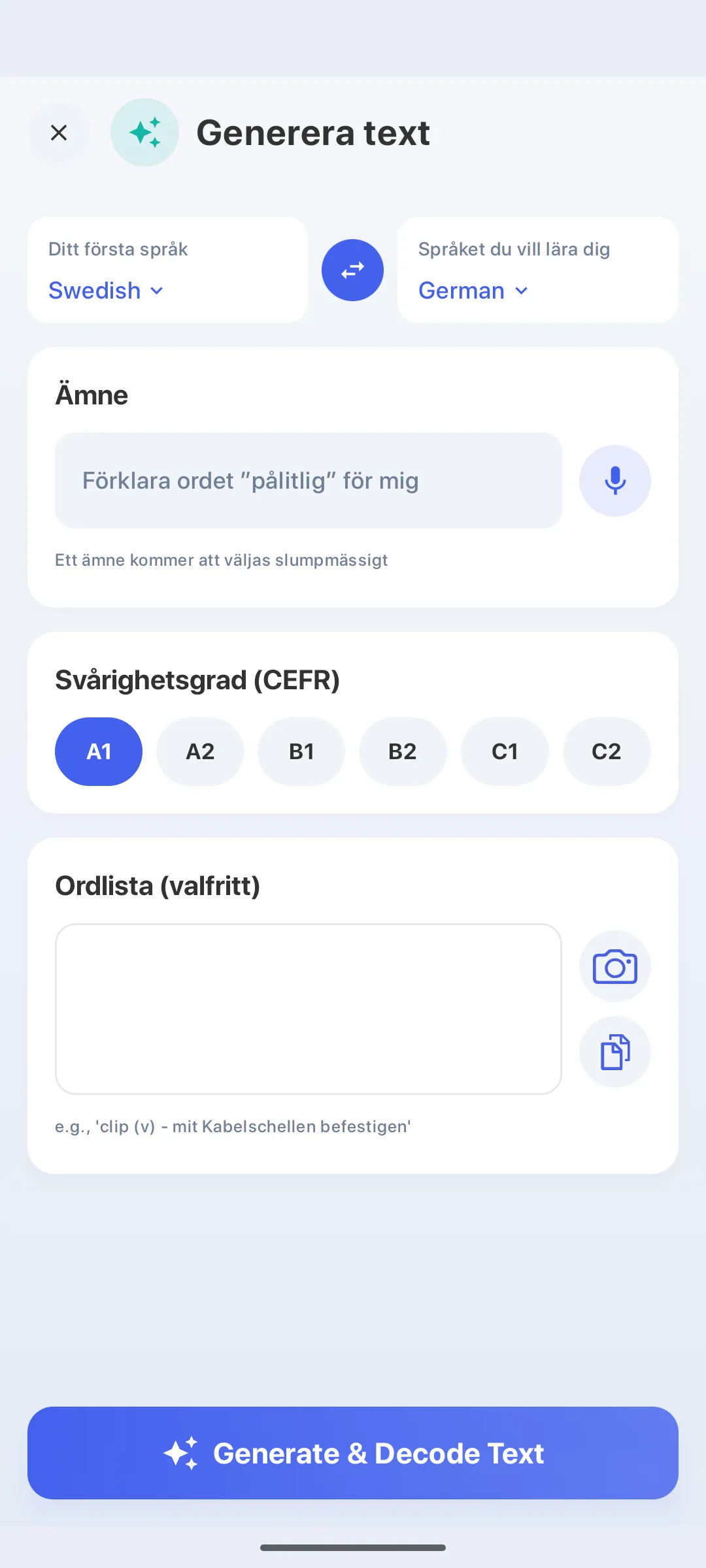 AI:n skriver texter om ditt ämne – på din nivå, från A1 till C2.